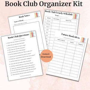 May include: A printable book club organizer kit with various templates. Includes pages for book notes, questions, a yearly schedule, and future book ideas. The kit is designed with a soft, neutral color palette and includes the text "Instant Download".