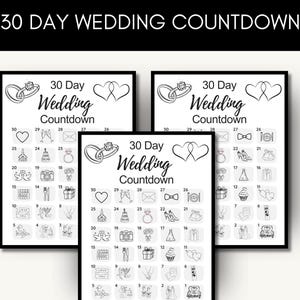 Könnte beinhalten: Drei gerahmte schwarz-weiße Hochzeits-Countdown-Kalender. Jeder Kalender zeigt einen Ring, Herzen und einen Countdown von 30 Tagen mit Illustrationen für jeden Tag. Der Text "30 Day Wedding Countdown" steht oben.