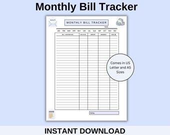 May include: A printable monthly bill tracker with a blue and white color scheme. The tracker includes columns for bill description, due date, amount, remarks, and paid. The tracker also includes a section for total expenses. The text "Comes in US Letter and A5 Sizes" is included in the image.