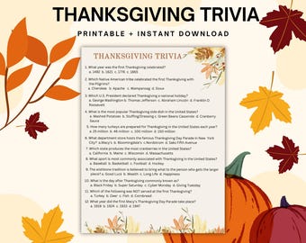 May include: A printable Thanksgiving trivia game with a colorful autumn leaf design. The trivia questions cover topics like the history of Thanksgiving, traditional foods, and popular Thanksgiving activities.