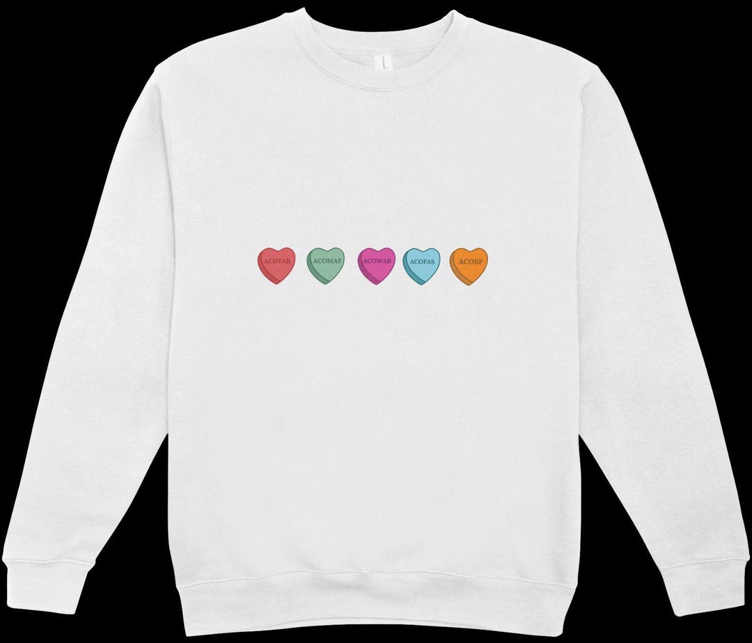 Acotar Valentine S Day Sweatshirt Etsy