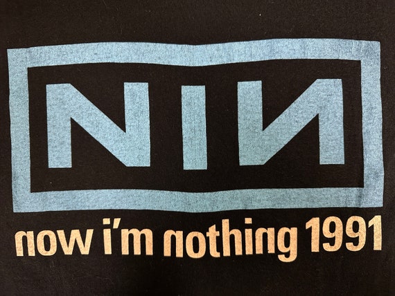 Vintage 1991 Nine Inch Nails(NIN) 'now i'm nothin… - image 4