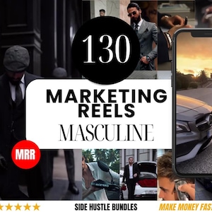 130 Masculine Faceless Instagram Reels for Men | Masculine Aesthetic, Faceless Marketing Reels, MRR PLR, Digital Marketer, Male Marketing