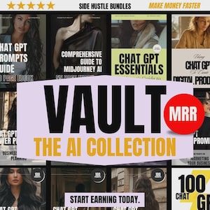Puede incluir: Imagen promocional de guías digitales sobre IA y Chat GPT, bajo el nombre de "Side Hustle Bundles". La imagen muestra el texto "VAULT THE AI COLLECTION" y "START EARNING TODAY."
