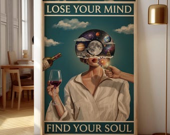 Lose Your Mind Find Your Soul Poster, Vintage Surreal Wall Art, Cosmic Vinyl Record Print, Eclectic Maximalist Decor, Retro Wine Art Print