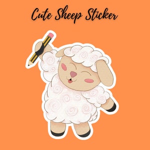 May include: A cute white sheep sticker with a pink nose and a yellow pencil in its hand. The sheep is smiling and has its eyes closed. The sticker is on an orange background.