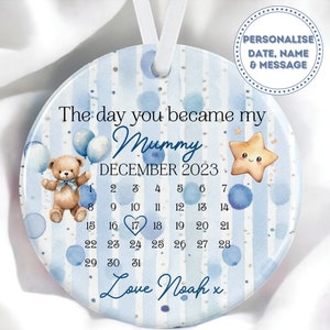 The Day You Became My Mummy – Personalized New Mum Ornament – Gift from Baby – New Parent Keepsake – Ceramic Baby Gift
