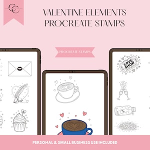 May include: Pink digital art featuring Valentine's Day-themed Procreate stamps. The image displays tablets with various black and white illustrations, including a coffee cup, envelope, cupcake, and champagne glasses. Text includes "VALENTINE ELEMENTS PROCREATE STAMPS" and "PERSONAL & SMALL BUSINESS USE INCLUDED."
