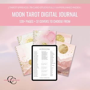 May include: A Moon Tarot digital journal featuring 120+ pages and 37 covers. The display shows a tablet with a hyperlinked digital index page surrounded by several spiral-bound journal covers with gold moon, mountain, and star illustrations.