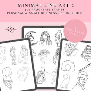 May include: Three digital tablets displaying minimalist line art stamps. The art includes line drawings of figures, faces, and objects. The text on the image reads "MINIMAL LINE ART 2", "100 PROCREATE STAMPS", and "PERSONAL & SMALL BUSINESS USE INCLUDED."