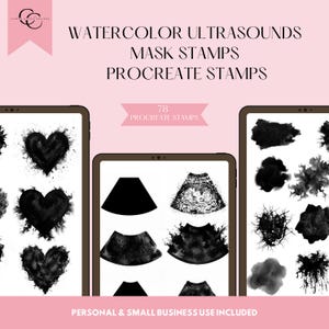 May include: Digital set of 78 Procreate stamps featuring watercolour ultrasound and mask designs. The graphic displays black ink-style heart shapes, abstract ultrasound imagery, and various textured ink splatters on three tablet screens.