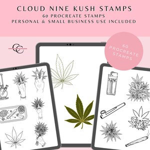 May include: Digital art stamps for Procreate, featuring cannabis leaf illustrations and related imagery. The image includes tablets displaying various designs, with text that reads "Cloud Nine Kush Stamps" and "60 Procreate Stamps."