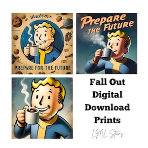 Può includere: Stampe digitali con un personaggio dei cartoni animati in abito blu e giallo, che tiene una tazza fumante. Le stampe includono il testo "Vault-Tec" e "Prepare for the Future". Le stampe sono etichettate come "Fall Out Digital Download Prints".