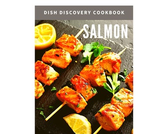 337 Salmon Recipes Cookbook: Gourmet Seafood Dishes (Digital Download)