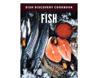 May include: A cookbook cover featuring a close-up of fresh fish, including salmon, mackerel, and shrimp, arranged on a bed of ice. The cover is black with white text that reads "DISH DISCOVERY COOKBOOK FISH 184 PLR FISH RECIPES".