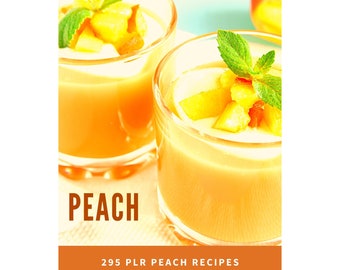 Peach Recipe eBook: 300+ Southern Charm Recipes (PLR, Digital Download)