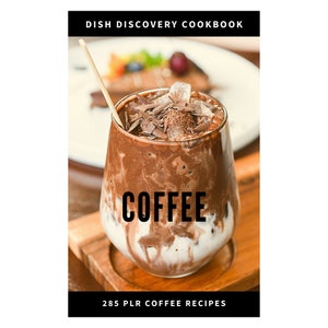 Coffee Recipe eBook: 285 Commercial Use PLR Recipes (Digital Download)