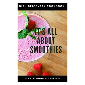 Smoothie Recipes |  133 Recipes | Recipe eBook PDF | Digital Download | Commercial Use | Fresh Fruit Smoothies | Blog and Website Content