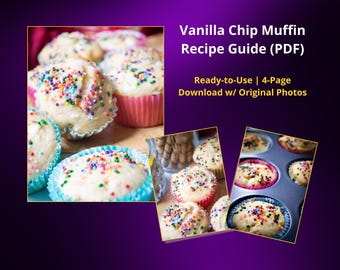 Vanilla Chip Muffins Recipe Guide | 4-Page Printable PDF | PLR | Commercial Use | Kitchen-Tested | Instant Download