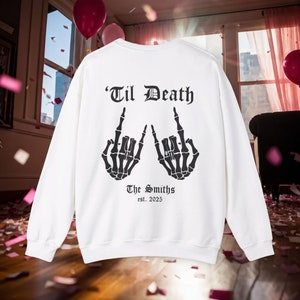 Til Death Custom Bachelorette Sweatshirt Set, Bride and Groom Matching Outfits for Honeymoon Fun, Ideal Wedding Gift