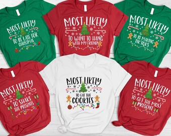 Mest sannolikt till julfamiljetröjor, matchande julfesttröjor, tryckta jul-T-shirts med 36 citat, roliga julklappar för familjen