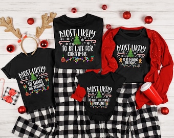 Mest sannolikt till julfamiljetröjor, matchande julfesttröjor, tryckta jul-T-shirts med 36 citat, roliga julklappar för familjen