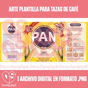 May include: A digital template for coffee mugs featuring a design with the word "PAN" in a large font, corn illustrations, and nutritional information. The template includes text in Spanish and is labeled as 1 archivo digital en formato .PNG.