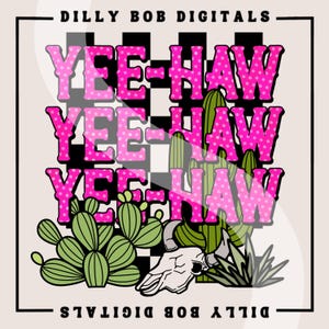 Yee-Haw Desert Scene PNG: Western Sublimation Design (Digital Download)