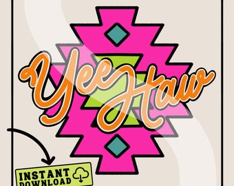 YeeHaw Sublimation PNG | Neon Western PNG | Western Aztec Sublimation | Trendy Country Digital File | YeeHaw PNG File | Retro Western Png