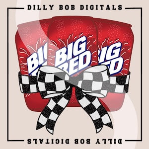 May include: Three red cans of Big Red soda tied together with a black and white checkered ribbon. The cans are wrapped in a clear plastic wrap. The text "DILLY BOB DIGITALS" is at the top and bottom of the image.