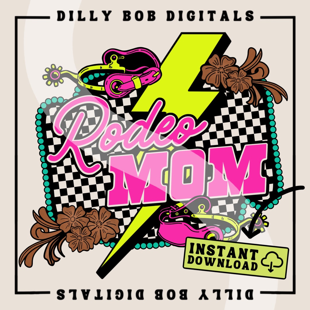 Rodeo Mom PNG Digital Download | Western Sublimation | Rodeo Design | T ...
