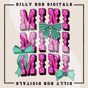 Mini Sublimation PNG | Trendy Mini Shirt Design | Turquoise Coquette Bow PNG | Western Kids Png | Mama + Mini Shirt Design | Mini PNG