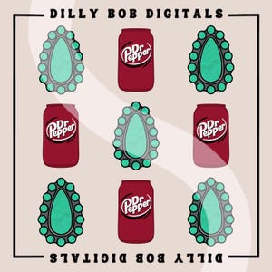 May include: A digital illustration of a grid with three rows and three columns. Each square contains either a red can of Dr Pepper or a turquoise blue pop-it fidget toy. The text "DILLY BOB DIGITALS" is at the top and bottom of the grid.