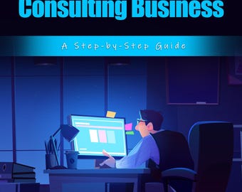 Launch Your Own Consulting Business eBook | Step-by-Step Guide to Success