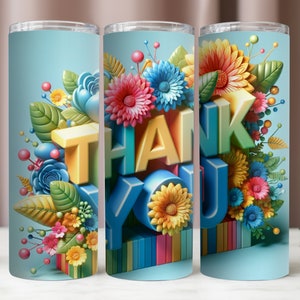 Bedankt beker wrap, 3D kleurrijk bedankt sublimatieontwerp, beker 20 oz digitaal, direct downloaden, beker png-wrap, 20 oz magere beker