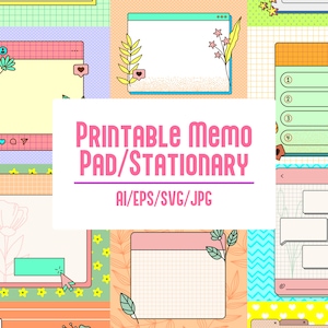 May include: A colorful digital illustration featuring various memo pad designs. The image includes text that reads "Printable Memo Pad/Stationary" and file type information. The memo pads have grid and lined paper, with decorative elements like hearts and leaves.