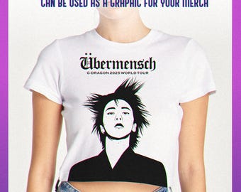 Übermensch G-dragon GD World Tour Ai, Eps, Png, Jpg, Svg Printable