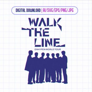 Archivos de vectores de calcomanías imprimibles Ai, Eps, Png, Jpg, Svg de Enhypen Walk The Line World Tour para Cricut y Silhouette Cameo
