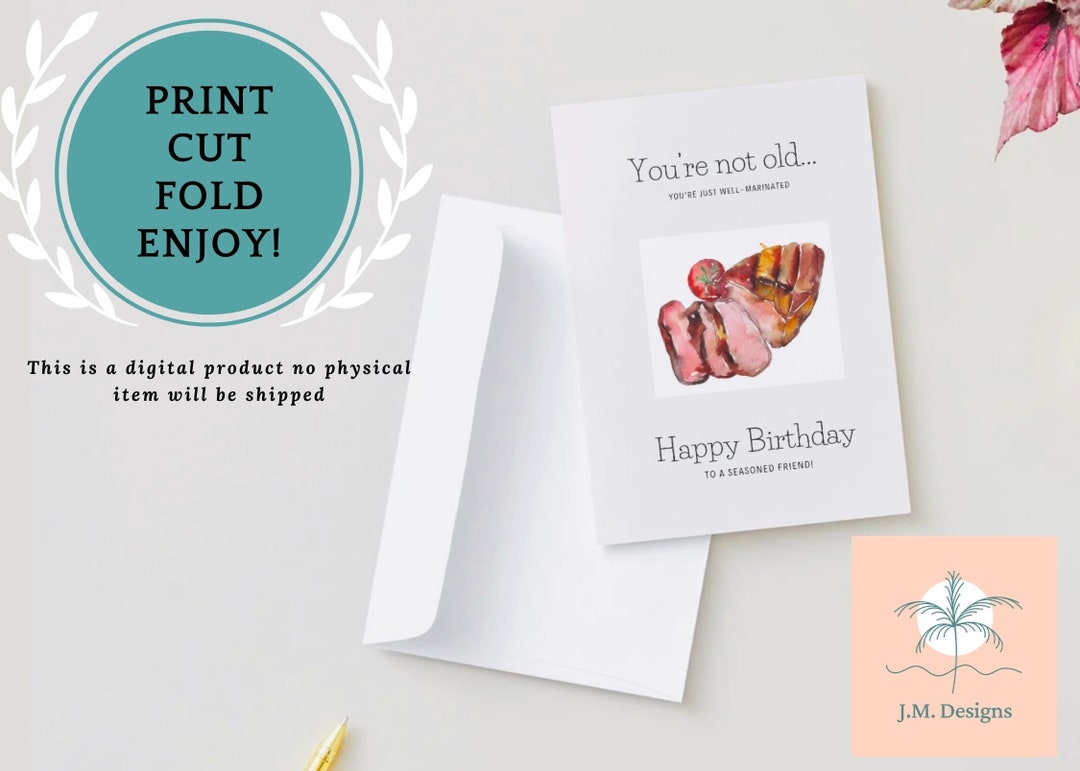 Printable Happy Birthday Card, Digital Download Steak Birthday Card, 5x7 Greeting Card, Cute ...