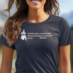 Una Bomba me dijiste y una Bomba me pediste shirt, Bomba y Plena collection, tambor shirt, plenera Puerto Rican shirt, Bomba Puerto Rico