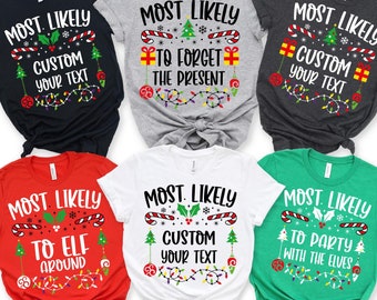 50 Quotes Most Likely to Christmas Shirt,Matching Family Shirts,Christmas Shirts for Family,Christmas 2025,Christmas Vacation,Christmas Gift