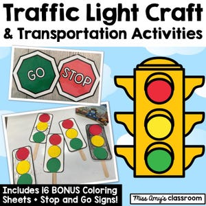 Traffic Light / Stop Light Craft | Transportation Activities | Homeschool, Preschool & Kindergarten | Stop and Go Sign Craft, Coloring Pages