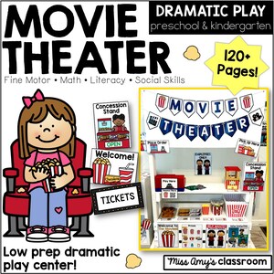 May include: A colorful illustration for a dramatic play center. The image features a girl holding popcorn, a movie theater banner, and signs for a concession stand. Text includes "MOVIE THEATER", "120+ Pages!", and "Low prep dramatic play center!"