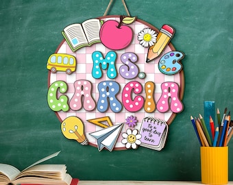 Personalized Teacher Door Hanger, Custom Teacher Classroom Sign, Back to School Decor, Teacher Appreciation Gift
