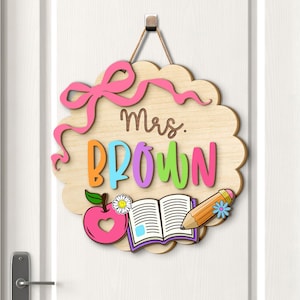 Aangepaste 3D deurhanger leraar, cadeau voor leraar, terug naar school cadeau, naam leraar deurhanger, decor klas, welkomstbord leraar