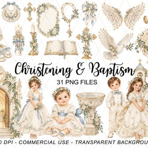 May include: A digital collection of 31 Christening & Baptism themed illustrations featuring a gown, bib, crosses, rosary, bow, wings, scroll, candles, open book, dove, floral arrangement, church arches, and children in formal attire.