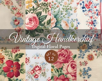 Digital Vintage Linens Hankies Paper Kit | 12 Vintage Decorative Floral Paper Kit for Junk Journal, Scrapbooking | Instant Download