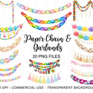 Puede incluir: Ilustraciones en acuarela de cadenas y guirnaldas de papel en varios diseños. La imagen incluye eslabones de cadena coloridos, pompones, borlas y guirnaldas con temática de caramelos. El texto dice "Paper Chain & Garlands" y "20 PNG FILES".