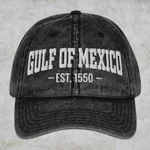 Gulf Of Mexico Est 1550 Embroidered Hat, Embroidered Twill Cap, Gulf Coast, American Gulf of Mexico, Vintage Washed Hat