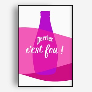 PERRIER C&#39;est Fou Art Print, French Wall Decor, Minimalist Art, French Country Wall Art, French Poster, Printable Wall Art